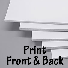 Plastic Coated Foamboard Max: 24" x 36" Double Sided